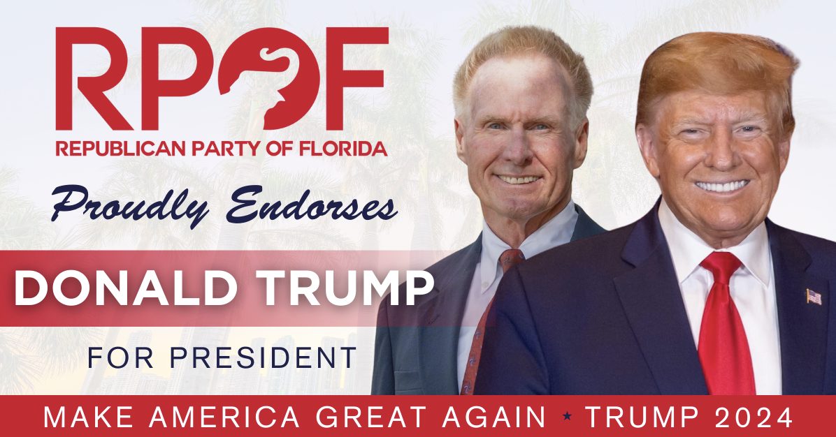 Republican Party Of Florida Has Officially Endorsed Donald J. Trump For President!